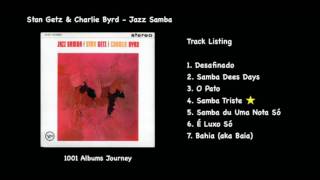 Stan Getz amp Charlie Byrd  Samba Triste [upl. by Eelesor]