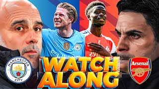 MANCESTER CITY vs ARSENAL  LIVE WATCHALONG [upl. by Hestia672]