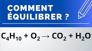 Comment équilibrer  C4H10  O2 → CO2  H2O combustion du butane dans le dioxygène [upl. by Akelahs501]