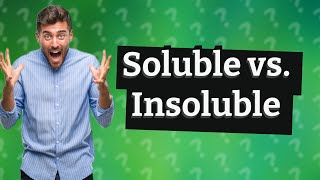 What are soluble and insoluble materials Year 5 [upl. by Otreblanauj338]