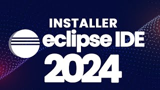 Installer eclipse IDE 2024 et JDK 21 sur Windowns 10 11 [upl. by Enomal]