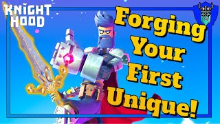 Knighthood How to Forge your first Unique [upl. by Abigale]