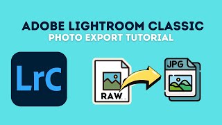 Adobe Lightroom Classic  Photo Export Tutorial [upl. by Kimmy382]