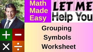 Grouping Symbols Worksheet [upl. by Burnight]