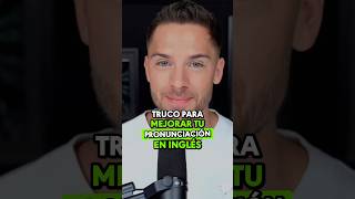 ¡Truco para mejorar tu pronunciación en inglés⁣ [upl. by Wardle168]