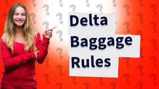 What is the largest bag you can check on Delta [upl. by Anomer82]