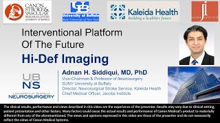 Dr Adnan Siddiqui HiDef Imaging RadiationDose [upl. by Yttisahc137]