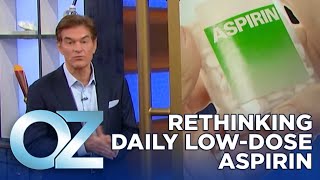 Reevaluating a Daily LowDose Of Aspirin Is it Right for You  Oz Health [upl. by Onaicnop]