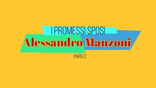 I Promessi Sposi Alessandro Manzoni  Parte 2 [upl. by Oiril]