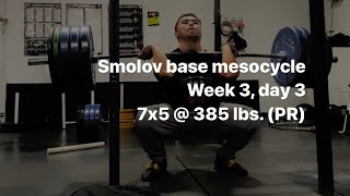 Front squat Smolov base mesocycle day 11 7x5  385 lbs PR [upl. by Namielus]