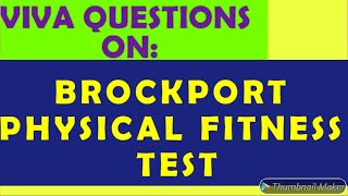 VIVA QUESTIONS ON BROCKPORT PHYSICAL FITNESS TEST VIVA BASED QUESTIONS BROCKPORT PHYSICAL TEST [upl. by Llerrut207]