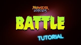 Battle Tutorial  Monster Legends [upl. by Amati]