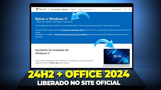 LIBERADO de GRAÇA para TODOS Windows 11 24H2  OFFICE 2024 OFICIAL [upl. by Tirma577]