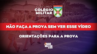 CONCURSO COLÉGIO MILITAR  ORIENTAÇÕES PARA O DIA DA PROVA [upl. by Notsew]