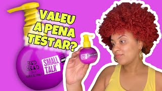 PROMETE UM SUPER VOLUMÃO TESTEI PRA VER SE É VERDADE  SMALL TALK BED HEAD [upl. by Deloria]