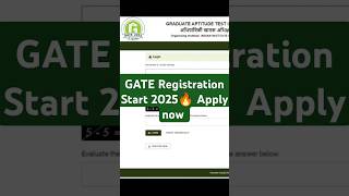 GATE Registration Start 2025🔥 Apply now ☝️gateexam research update job shorts youtubeshorts [upl. by Meehar758]