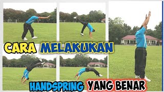 Cara Melakukan Handspring Yang Benar II HOW TO DO THE RIGHT HANDSPRING [upl. by Irwinn234]