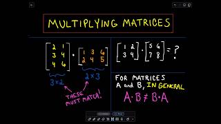 Multiplying Matrices  Example 1 [upl. by Robinette]