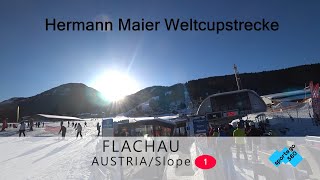 106 Flachau – SkiLuuz  Slope 1 Hermann Maier Weltcupstrecke [upl. by Eelak]