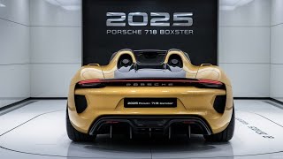 Top 10 Reasons to Buy the 2025 Porsche 718 Boxster [upl. by Ddart]