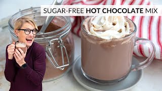 Ketolicious Hot Chocolate Make YOUR OWN easy sugarfree mix [upl. by Aeresed]