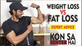 WEIGHT LOSS VS FAT LOSS  KON SA THEK HAI  weightloss fatloss howtoweightloss gymvlogs fitness [upl. by Motch541]