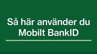 Så här loggar du in på Mina sidor med Mobilt BankID mobil [upl. by Weintrob]