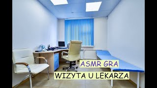 Asmr gra  wizyta u lekarza [upl. by Follansbee]