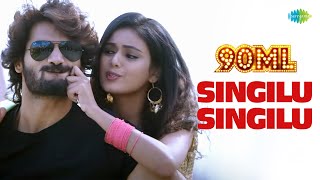 Singilu Singilu Video Song  90ML  Karthikeya  Neha Solanki  Anup Rubens  Shekhar Reddy Yerra [upl. by Marnie]