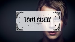 Tom Odell  La biografia [upl. by Hugon]