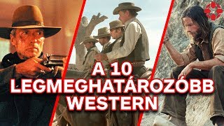 A 10 legmeghatározóbb western [upl. by Deevan]