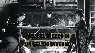 Nel bel mezzo di un gelido inverno  Film Italiano Completo [upl. by Aneerol]