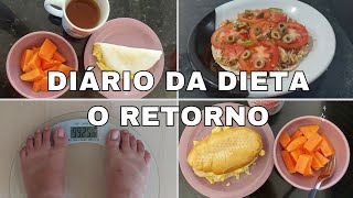 DIÁRIO DA DIETA O RETORNO Ep1 [upl. by Asserac]