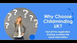 Why Choose Childminding UK for your Introductory Training [upl. by Phio]