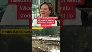 Niekontrolowany zrzut wody Wiceminister klimatu i środowiska to jest do wyjaśnienia [upl. by Dulci]