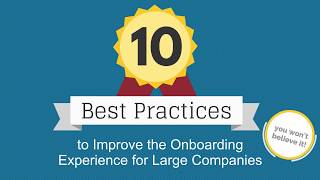 10 Best Practices to Improve Employee Onboarding [upl. by Sabella318]