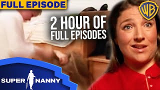 2 HOURS of the Best Full Episodes  Supernanny Supernanny [upl. by Alberik]