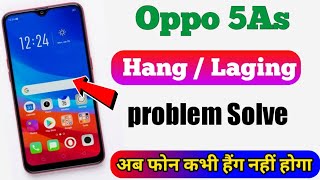 Oppo a5s hang problem solution 2024 l Oppo 5As hang Lag problem solve l new trika in hindi [upl. by Himelman]