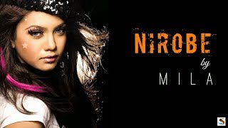 Nirobe By Mila feat Fuad [upl. by Lemrahs]