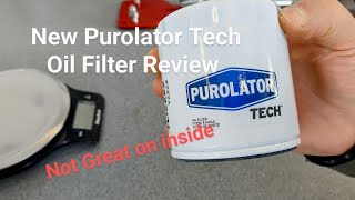 New Purolator Tech oil filter Review [upl. by Maunsell]