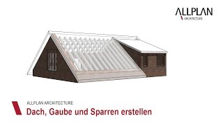 CAD  BIMSoftware Allplan Architecture DACH GAUBE UND SPARREN ERSTELLEN [upl. by Emma393]