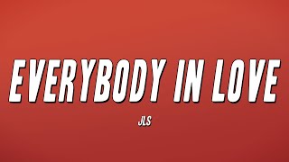 JLS  Everybody In Love Lyrics [upl. by Daberath]