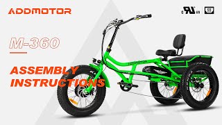 Addmotor M360 Adult SemiRecumbent Etrike 2023 Assembly Tutorial amp Operations Guide [upl. by Heber]