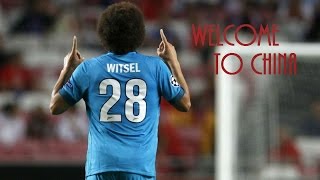 Welcome to China Witsel Goals skills celebrations [upl. by Aleihs]