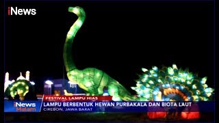 Festival Lampu Hias Berbentuk Hewan Purbakala amp Biota Laut Terangi Kota Cirebon  iNews Malam 1011 [upl. by Eceined802]