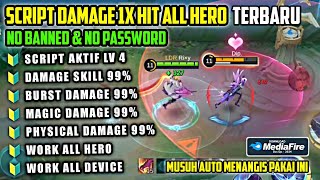 WORK 100 ‼️ SCRIPT DAMAGE ML ALL HERO MOBILE LEGEND TERBARU  WORK ALL RANKED  PATCH TERBARU [upl. by Asante]