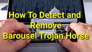 TWIM Ep180 Pt2 What is amp What Does Barousel Trojan Do How To Remove Barousel Trojan From Your PC [upl. by Hancock]