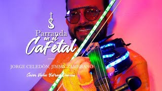 Parranda en el Cafetal  Jorge Celedón amp Jimmy Zambrano VIOLÍN COVER Yefrey Damian [upl. by Ahseena]