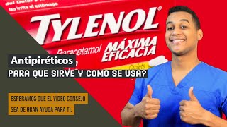 TYLENOL para que sirve  Dosis y Como se toma 💊 Analgésicos y Antipiréticos [upl. by Mainis]