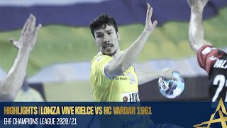 HIGHLIGHTS  Lomza Vive Kielce vs HC Vardar 1961  Round 8  EHF Champions League 202021 [upl. by Rednaeel]